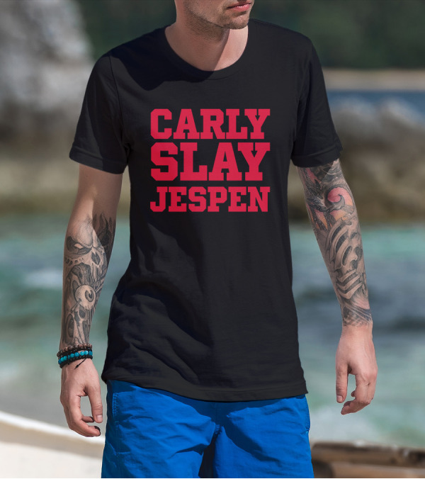 Carly Slay Jespen T-Shirt