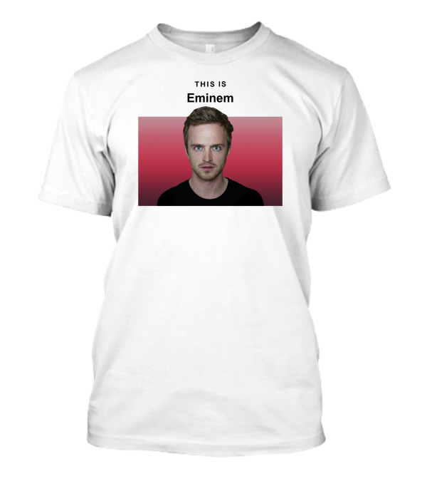 Mr Goofy Ahh This Is Eminem Breaking Bad Jesse T-Shirt