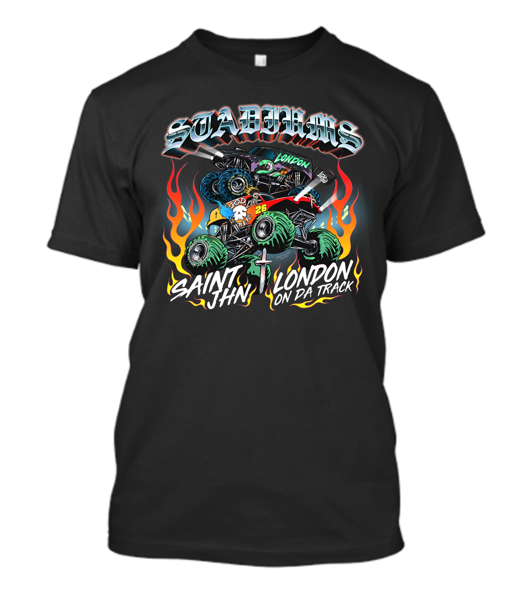Stadiums Saint Jhn London On Da Track Monster Truck Flame T-Shirt