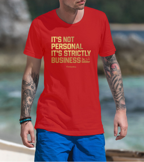 Allen Kessler Wearing The Godfather It's Not Personal It's Strictly Business Contenders T-Shirt
