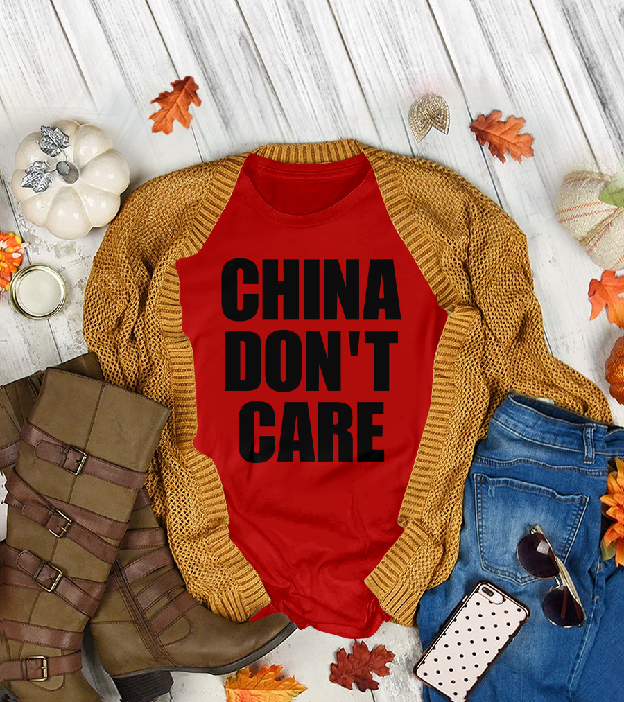 China Don’t Care Red T-Shirt