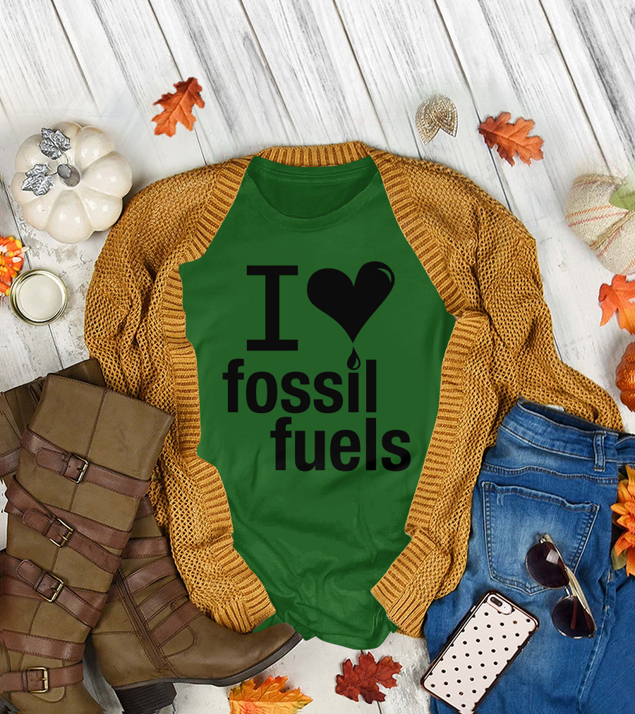 I Love Fossil Fuels Heart with Oil Drop T-Shirt