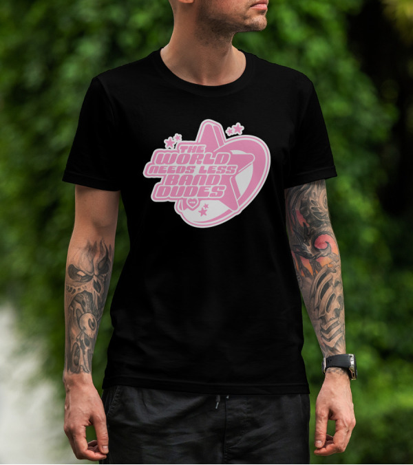 The World Needs Less Band Dudes Star Heart Pink Graphics T-Shirt