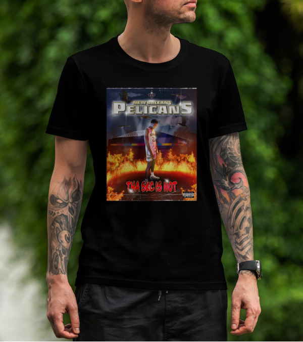 New Orleans Pelicans Tha Skc Is Hot NBA Player Flames T-Shirt