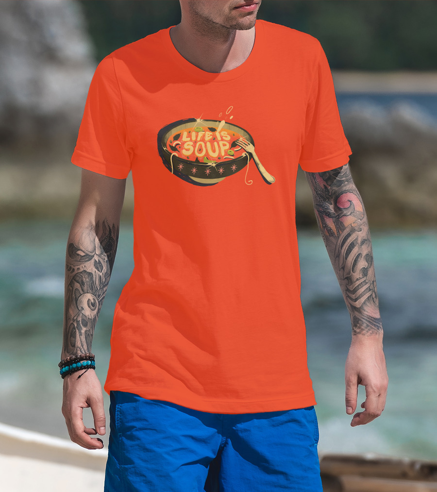 Galactixy Illustrations Life Is Soup Bowl T-Shirt