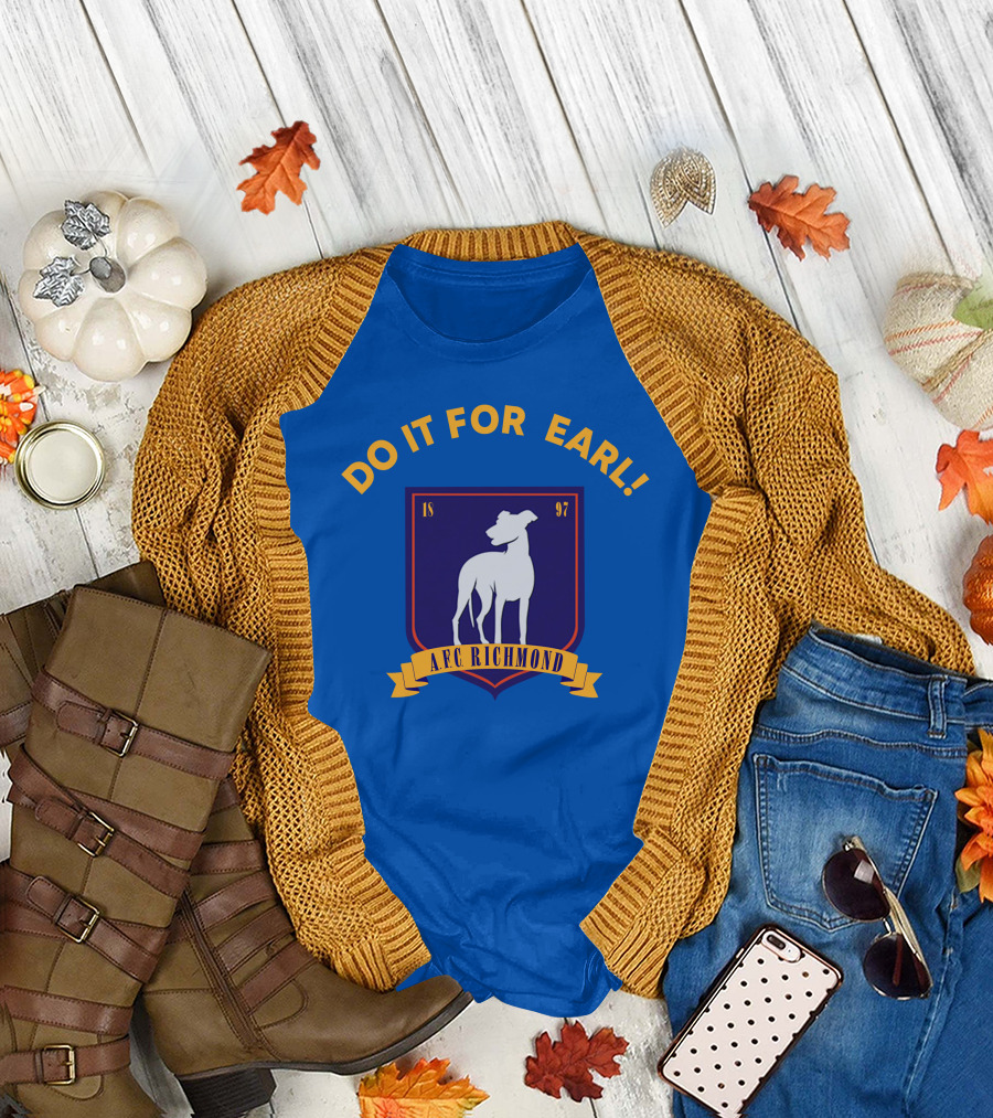 Do It For Earl Ted Lasso A.F.C. Richmond Dog Logo 1897 T-Shirt