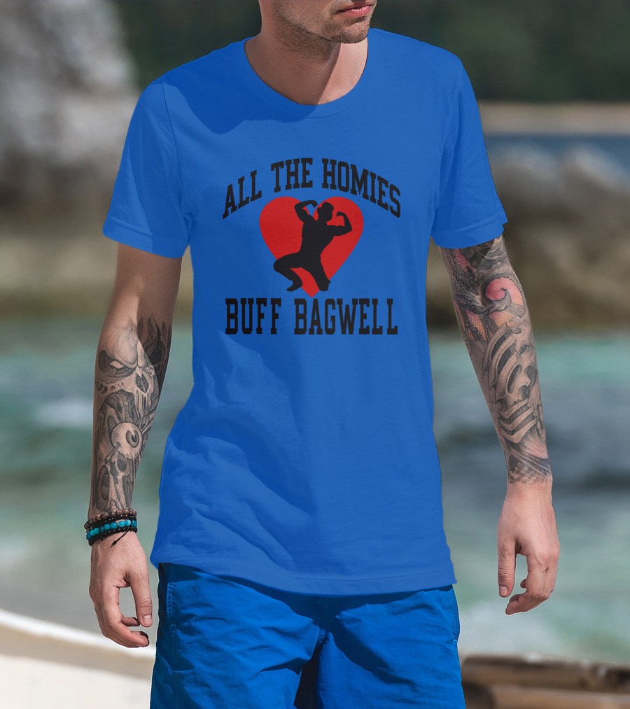 All The Homies Buff Bagwell Red Heart T-Shirt