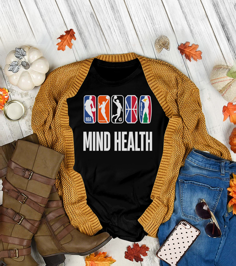 Mind Health NBA WNBA G League BAL T-Shirt