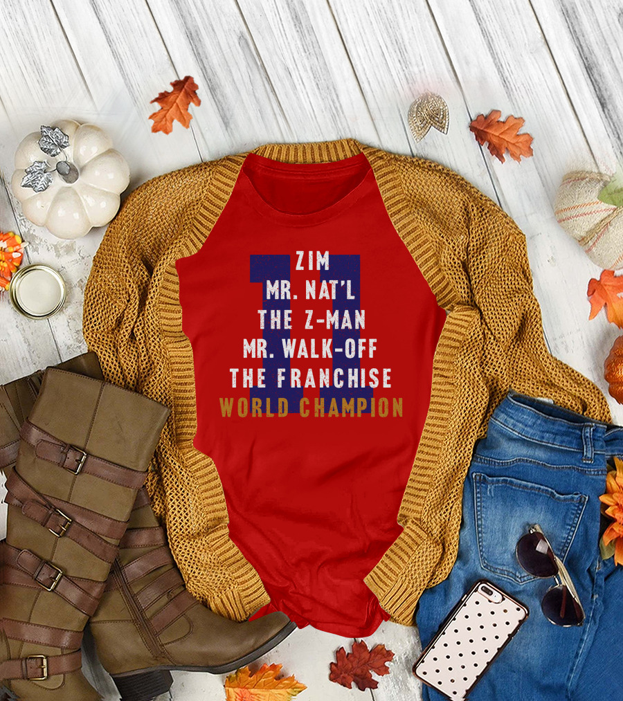 Zim Mr. Nat'l The Z-Man Mr. Walk-Off The Franchise World Champion T-Shirt