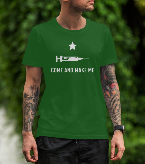Literallyourmom Come And Make Me Star Syringe T-Shirt