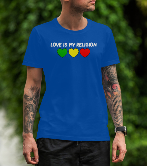 Love Is My Religion Ziggy Marley Merch Green Yellow Red Hearts T-Shirt
