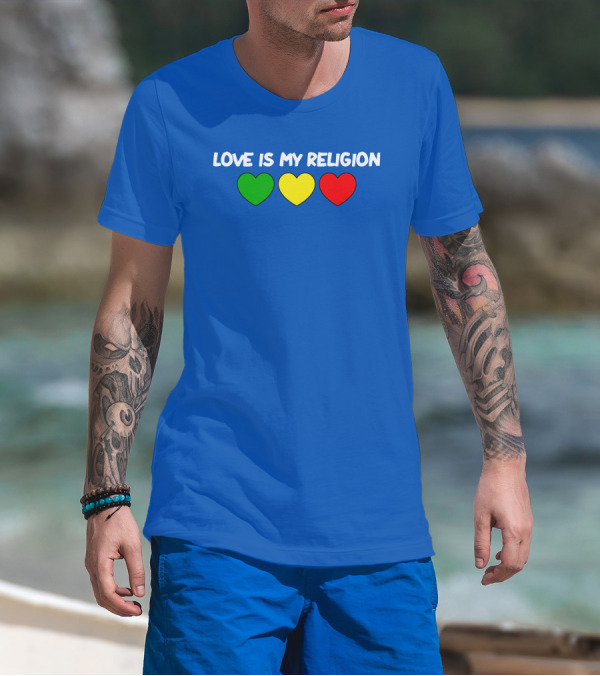Love Is My Religion Ziggy Marley Merch Green Yellow Red Hearts T-Shirt