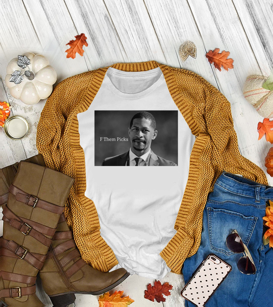 F Them Picks Nick Pedone T-Shirt
