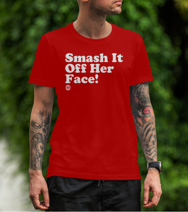 Triple B Smash It Off Her Face Red T-Shirt