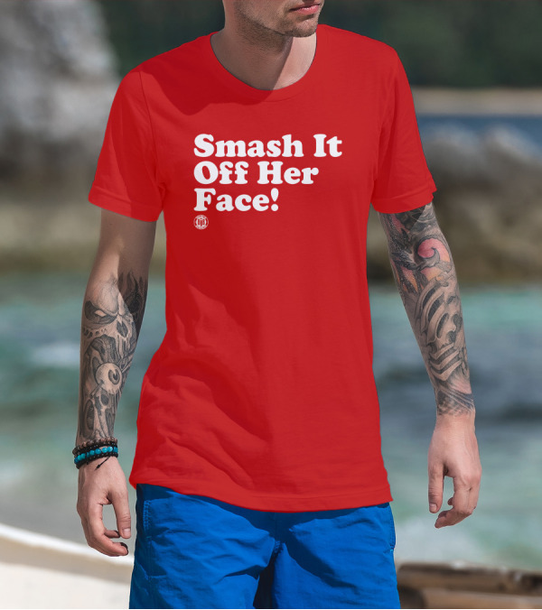 Triple B Smash It Off Her Face Red T-Shirt