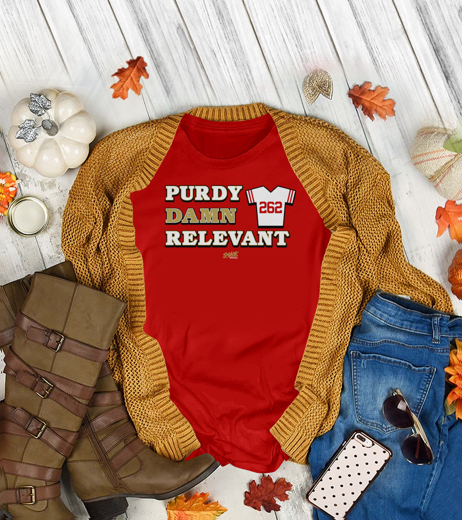 Purdy Damn Relevant 262 Football Jersey T-Shirt