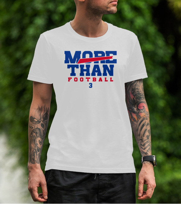 More Than Football 3 Cincy's Store T-Shirt