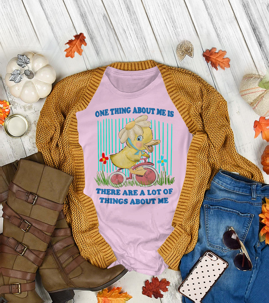 One Thing About Me Is There Are A Lot Of Things About Me Duck Riding Tricycle T-Shirt