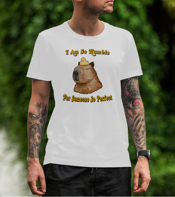 I Am So Humble For Someone So Perfect Capybara With Duckling T-Shirt