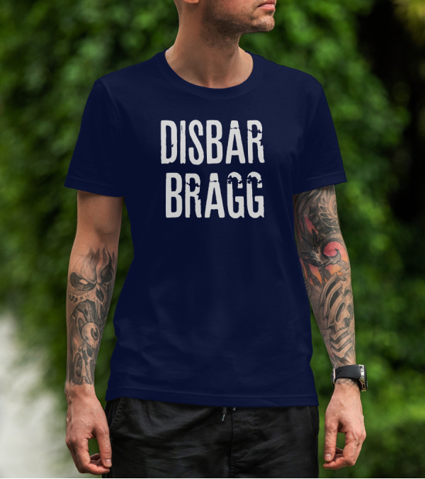 Irish Peach Designs Store Disbar Bragg T-Shirt