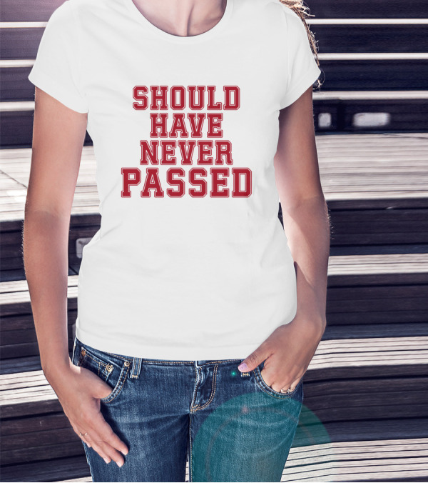 Dk Metcalf Should Have Never Passed Bold Red T-Shirt
