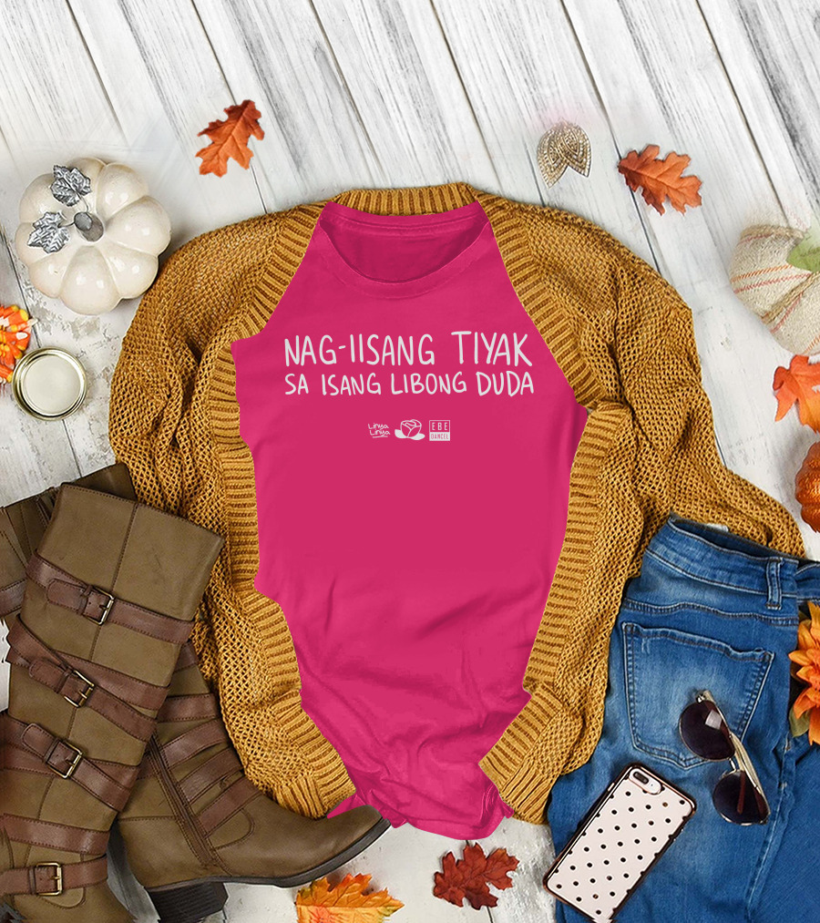 Linya Linya Merch Nag-Iisang Tiyak Sa Isang Libong Duda Ebe Dancel T-Shirt
