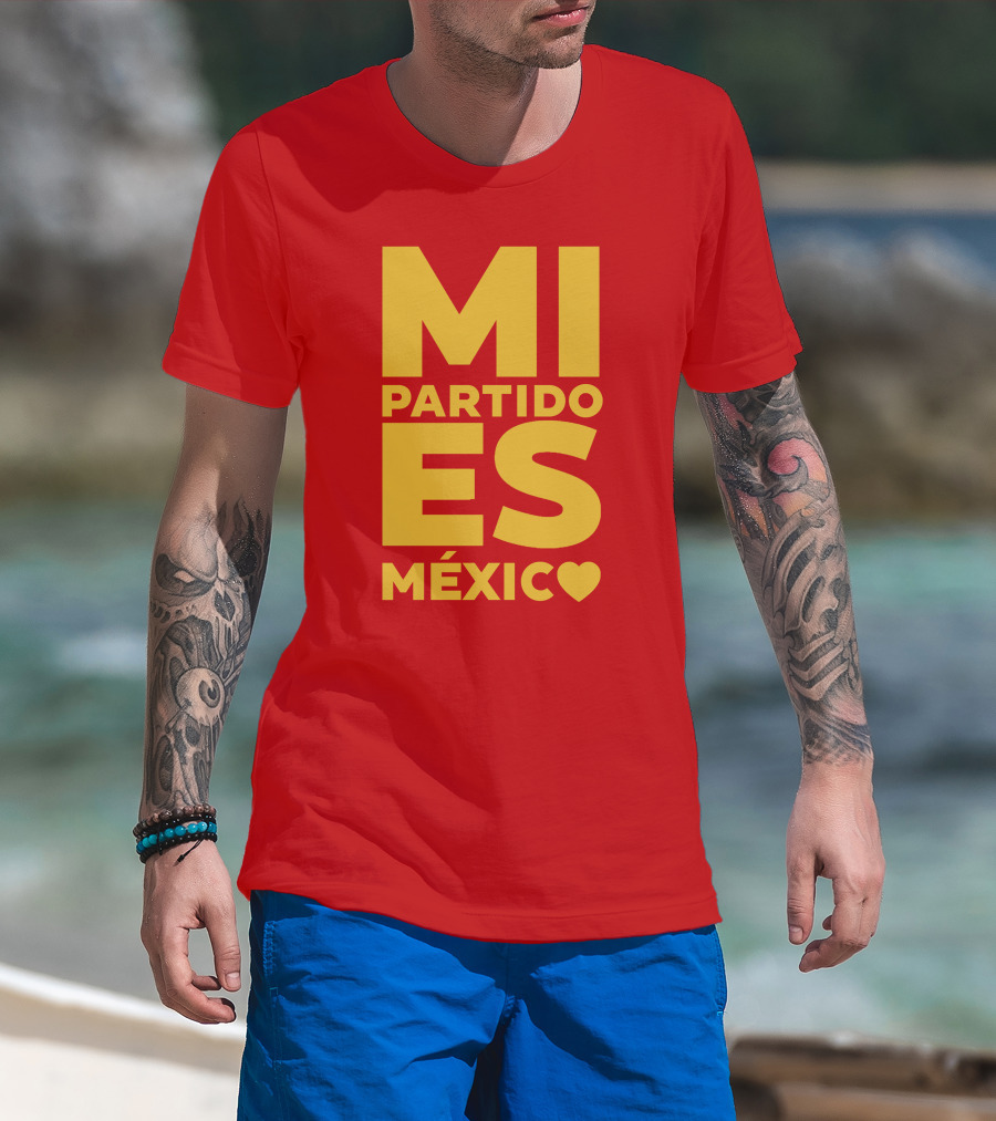 MI Partido ES México ❤ T-Shirt