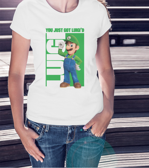 You Just Got Luigi'd Luigi Green Overalls L Hat Gaming Character T-Shirt