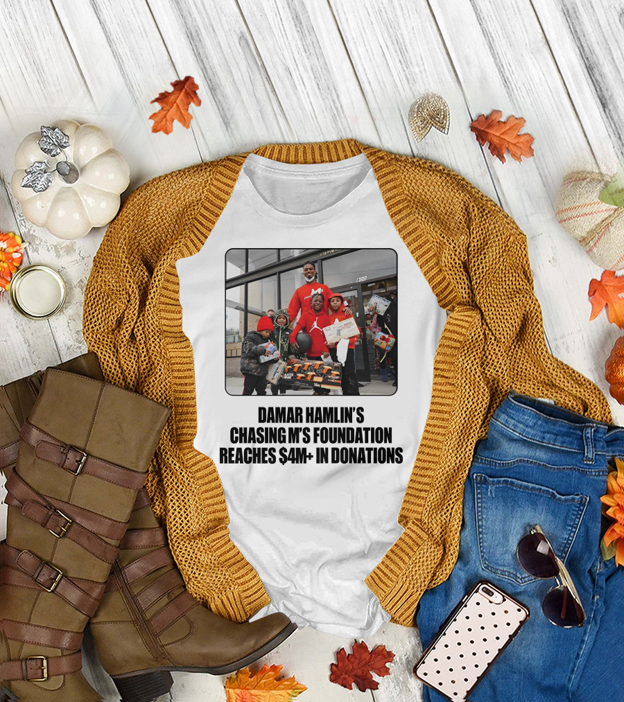 Damar Hamlin's Chasing M's Foundation Reaches $4M+ In Donations Rgiii T-Shirt
