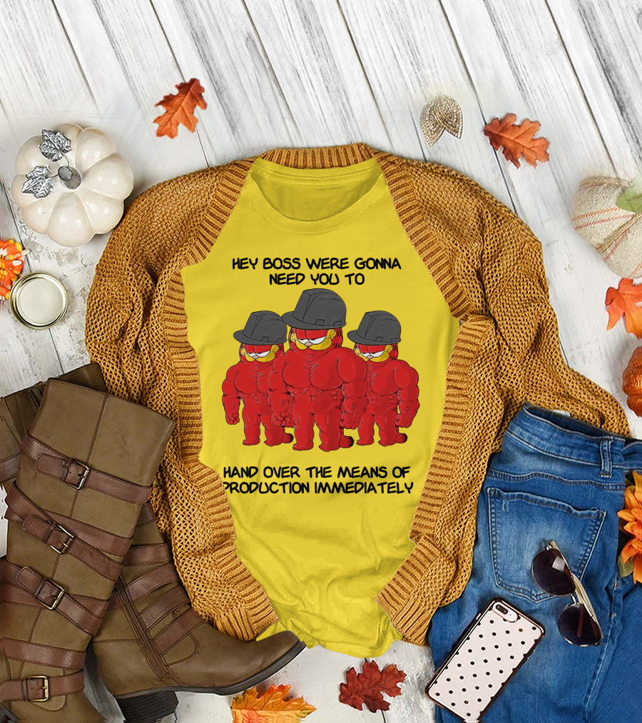 Hey Boss Were Gonna Need You To Hand Over The Means Of Production Immediately Buff Cartoon Character Trio Initiative T-Shirt