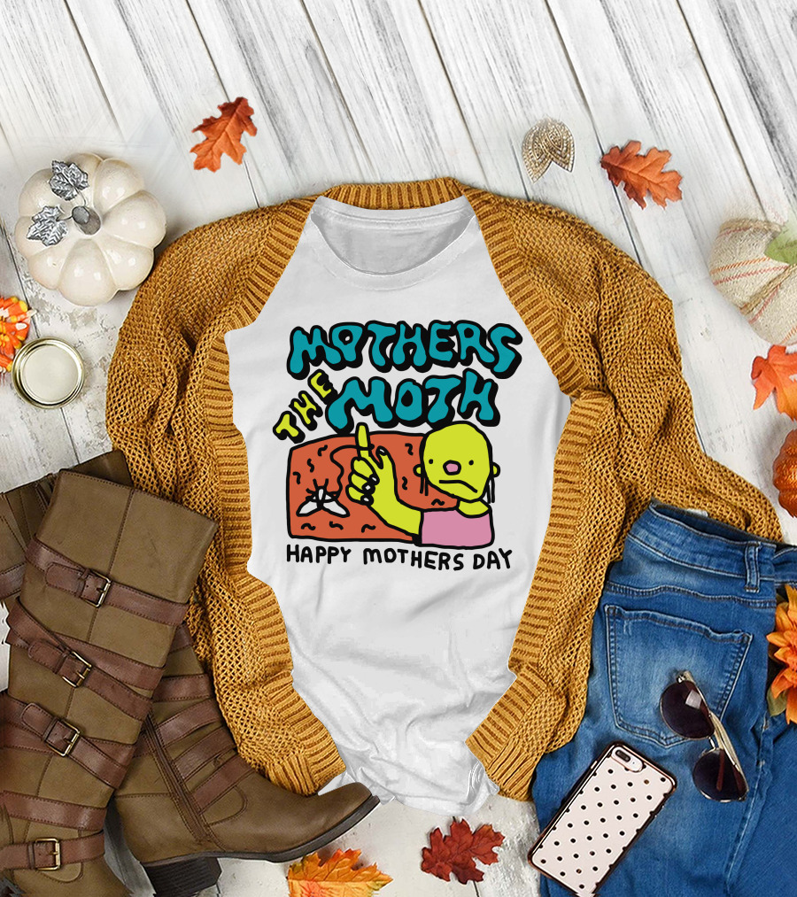 Mothers The Moth Cartoon Character Happy Mothers Day T-Shirt