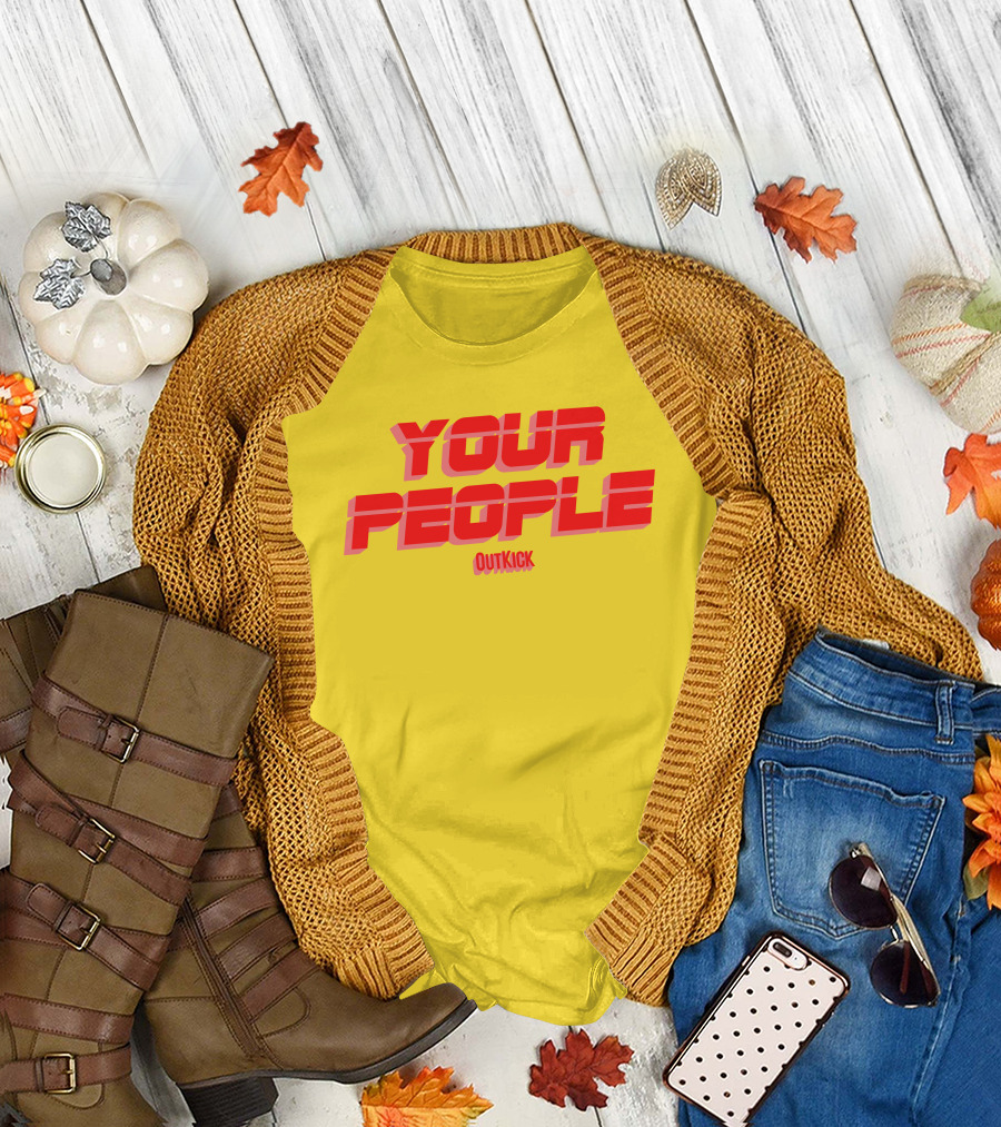 Your People Outkick Red Text T-Shirt