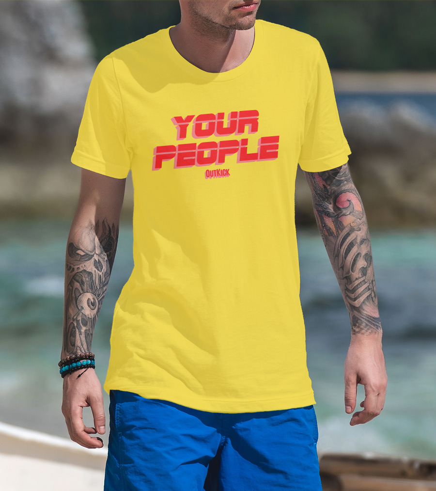 Your People Outkick Red Text T-Shirt