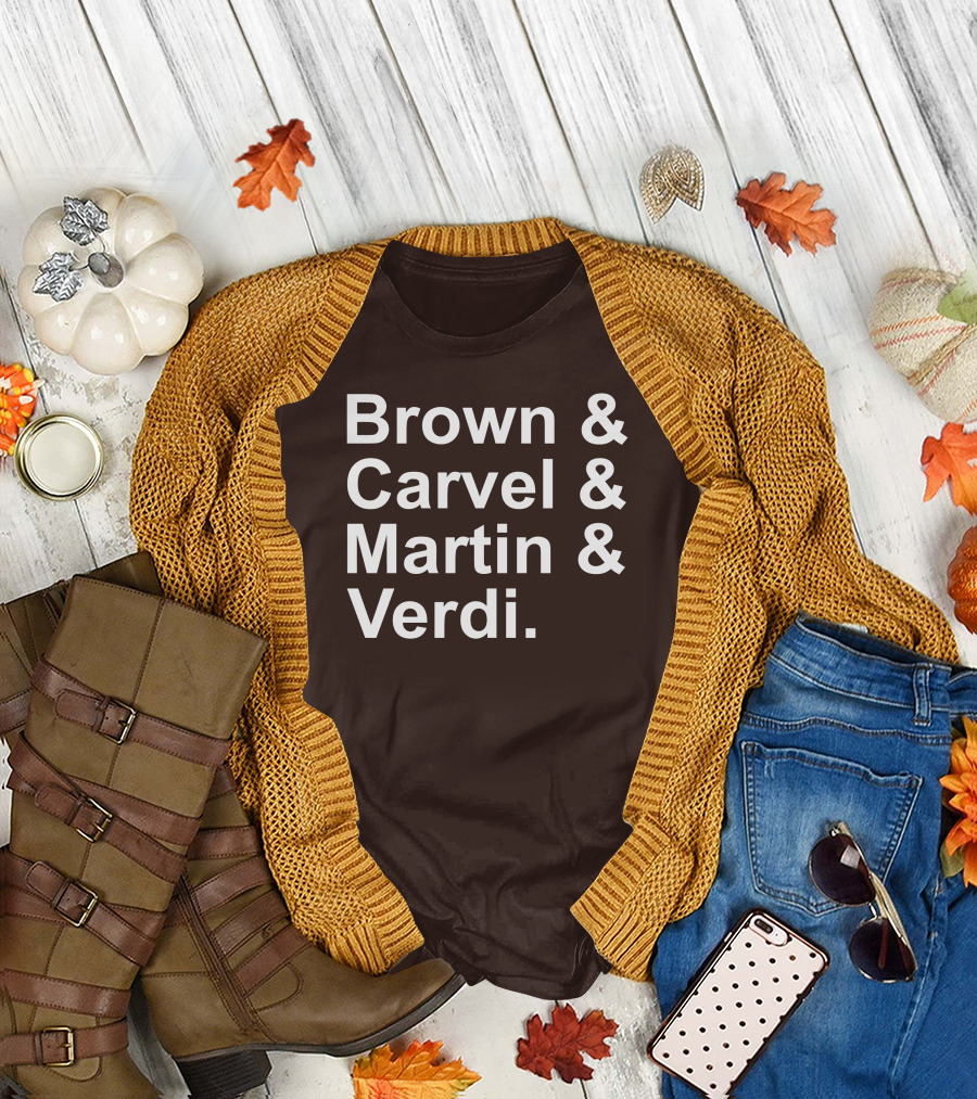 Brown and Carvel and Martin and Verdi T-Shirt