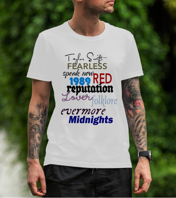 Taylor Swift Fearless Speak Now 1989 Red Reputation Lover Folklore Evermore Midnights The Eras Tour T-Shirt