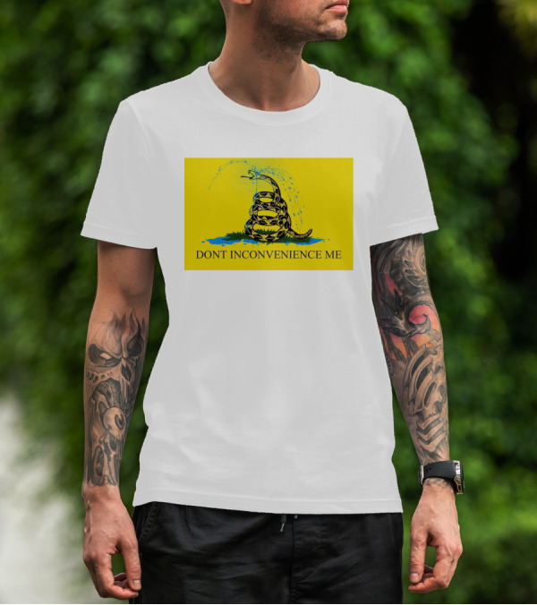 Jojofromjerz Don't Inconvenience Me Gadsden Flag T-Shirt