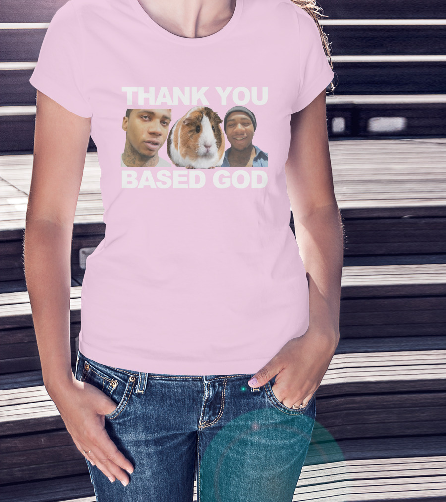 Thank You Based God Based World Merch T-Shirt