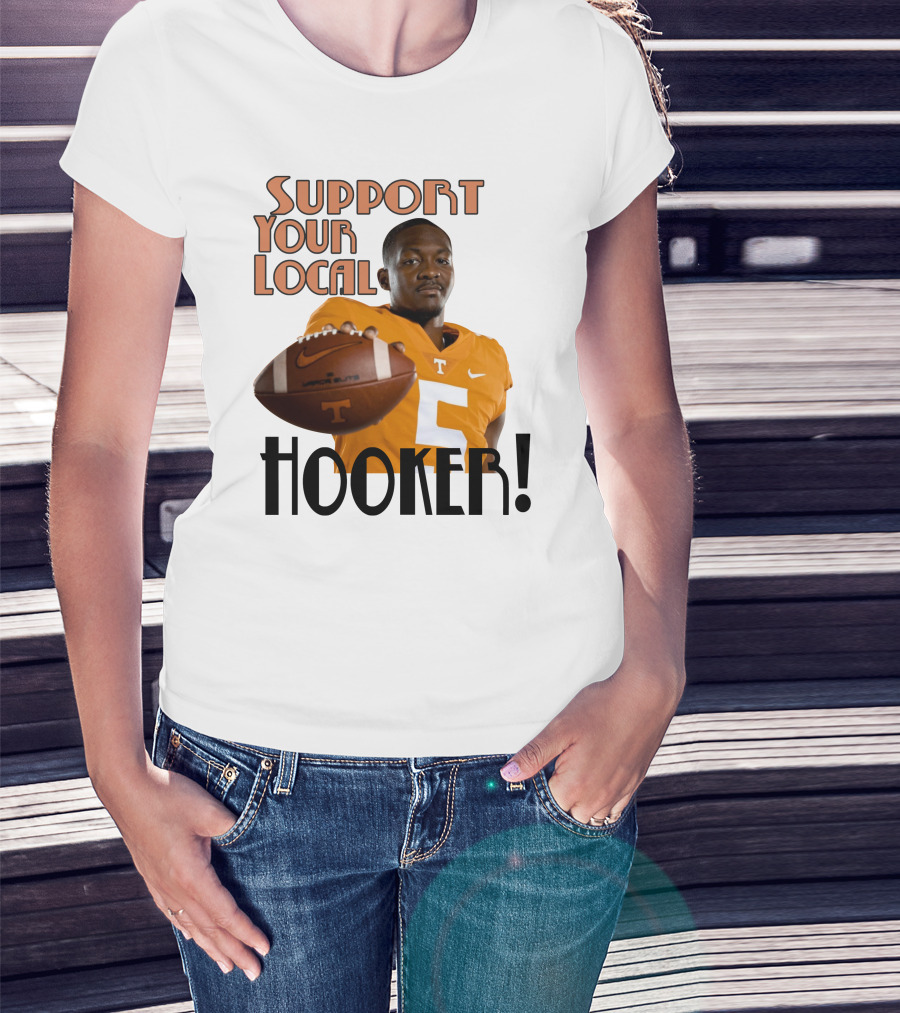 Hendon Hooker Support Your Local Hooker Tennessee Volunteers Football T-Shirt
