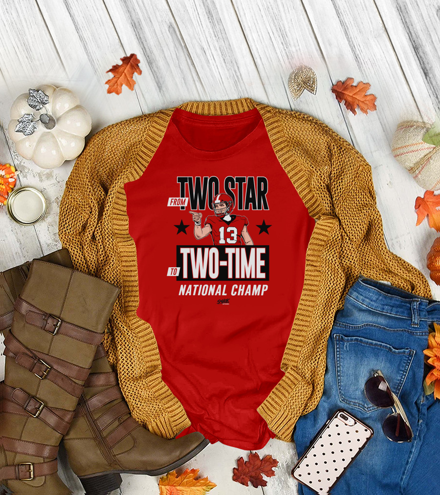 From Two Star To Two-Time National Champ Football Player Number 13 T-Shirt