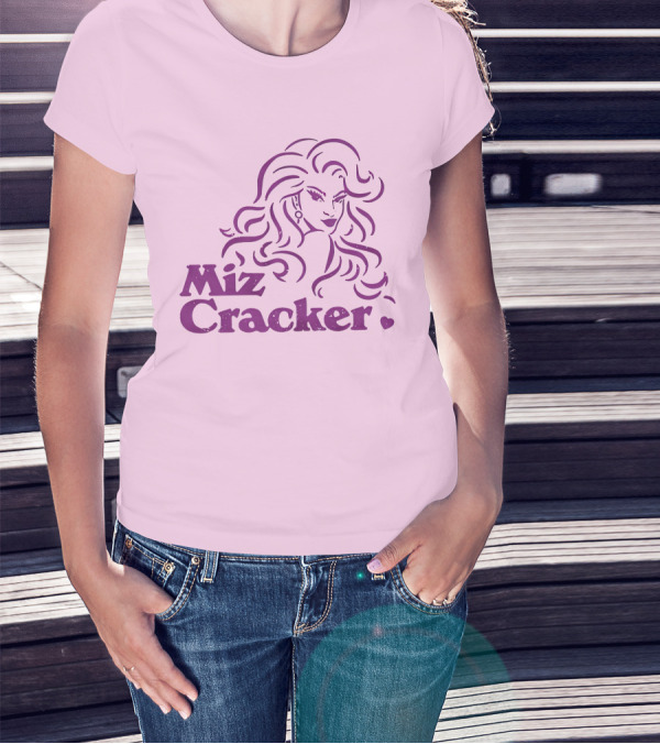 Miz Cracker Drag Queen Graphic Typography T-Shirt