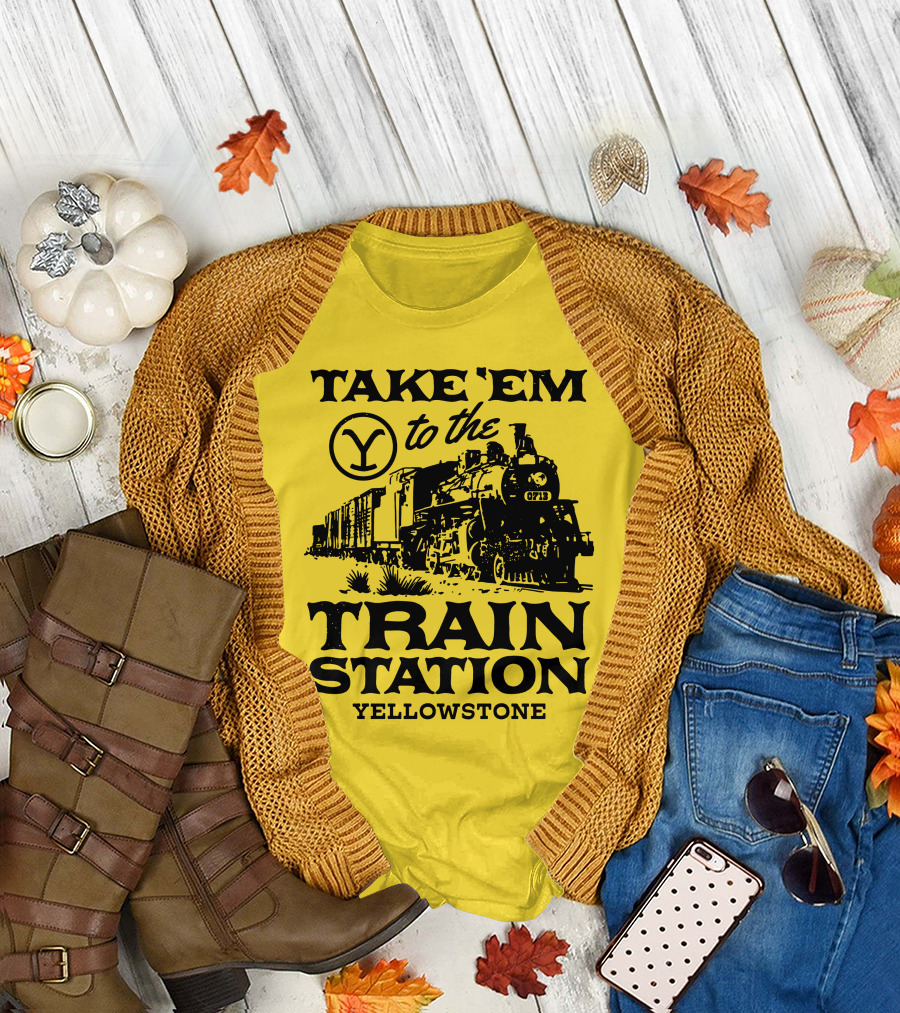 Take Em to the Train Station Yellowstone Train 0713 T-Shirt