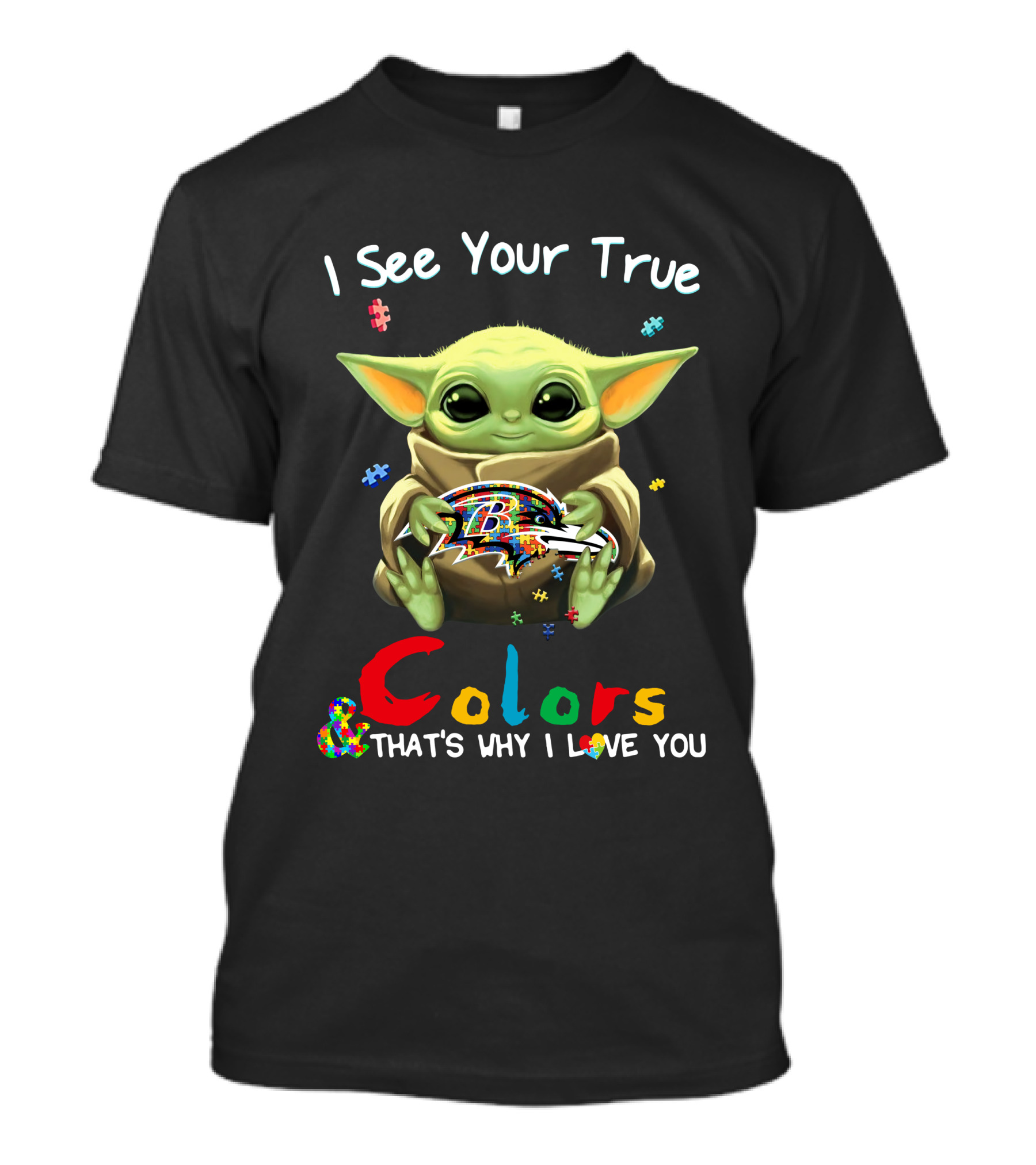 I See Your True Colors Baltimore Ravens Baby Yoda Puzzle T-Shirt