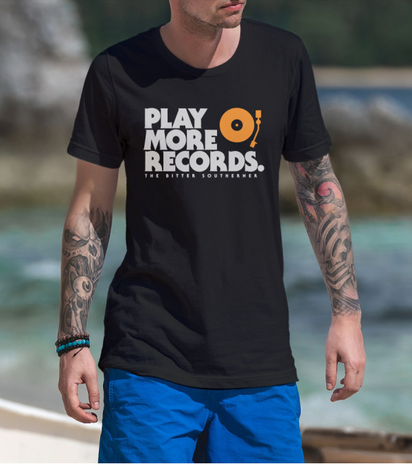 Play More Records The Bitter Southerner T-Shirt