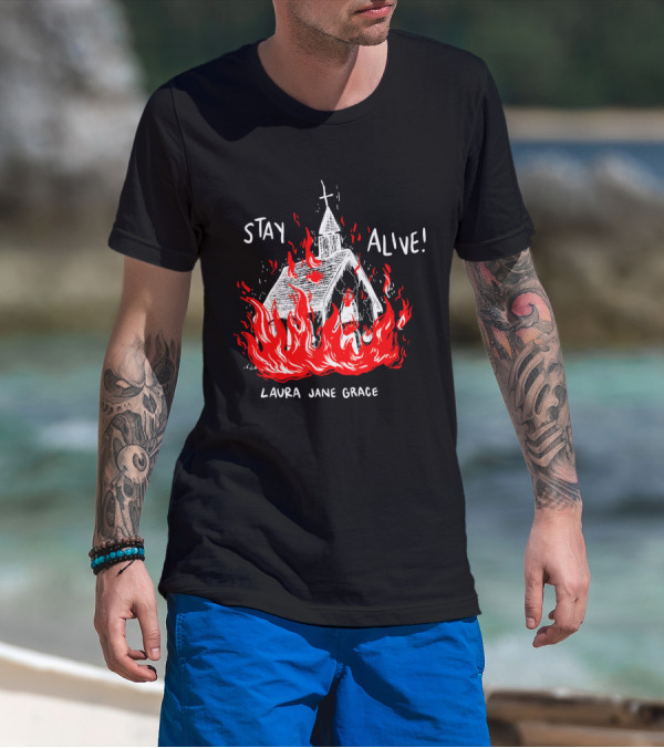 Laura Jane Grace Stay Alive Church In Flames T-Shirt