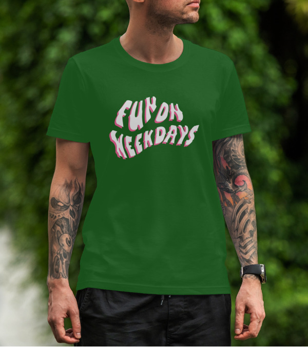 Fun On Weekdays Jenna Palek Merch Bold Green Text T-Shirt