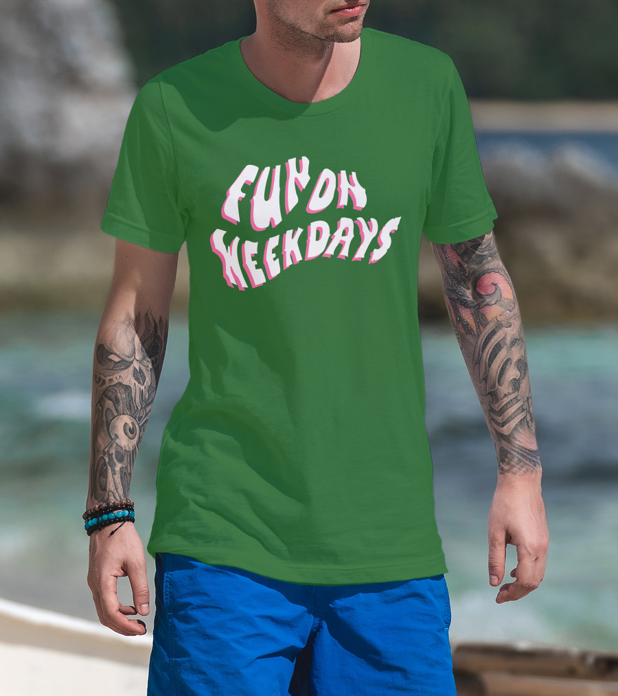 FOW Merch Limited Fun On Weekdays T-Shirt