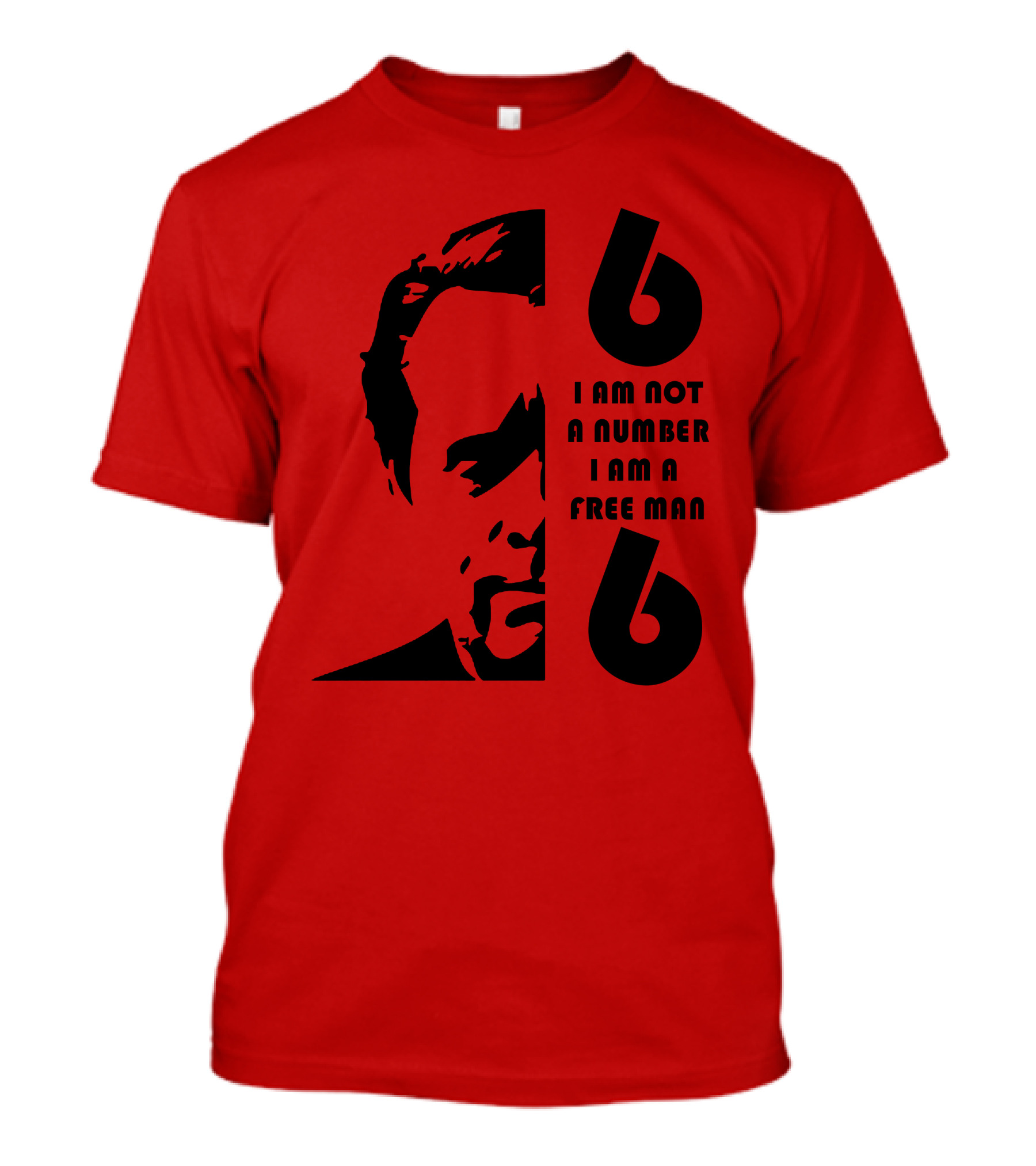 I Am Not A Number I Am A Free Man 6 Six Red T-Shirt