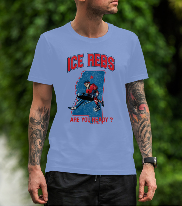 ICE REBS HOCKEY ARE YOU READY MISSISSIPPI STATE OUTLINE T-Shirt