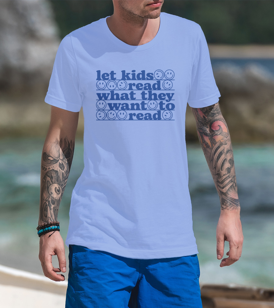 Let Kids Read What They Want To Read Smiley Faces T-Shirt