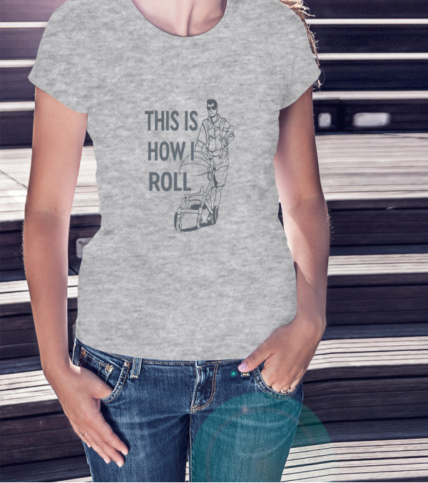 THIS IS HOW I ROLL AARON HOYLAND STROLLER DAD WALKING DRAWING T-Shirt